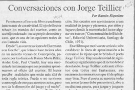 Conversaciones con Jorge Teillier  [artículo] Ramón Riquelme.