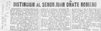 Distinción al señor Juan Oñate Romero  [artículo] I. Rojas.