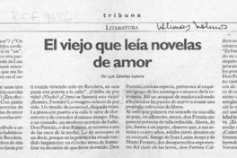 Un viejo que leía novela de amor  [artículo] 1cLuis Sánchez Latorre.