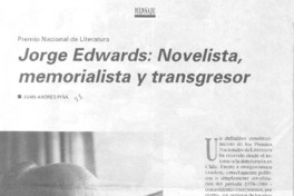 Jorge Edwards, novelista, memorialista y transgresor