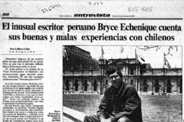 El inusual escritor peruano Bryce Echenique cuenta sus buenas y malas experiencias con chilenos  [artículo] Calm, Lillian.