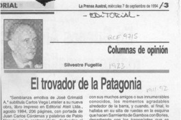 El trovador de la Patagonia  [artículo] Silvestre Fugellie.