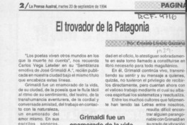El trovador de la Patagonia  [artículo] Ernesto Livacic Gazzano.