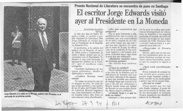 El escritor Jorge Edwards visitó ayer al Presidente en La Moneda  [artículo] Alejandra Gajardo.