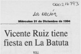 Vicente Ruiz tiene fiesta en La Batuta  [artículo] V. S. J.