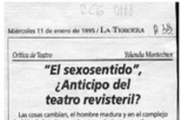 "El sexosentido", anticipo del teatro revisteril?  [artículo] Yolanda Montecinos.