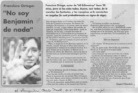 Francisco Ortega, "No soy Benjamín de nada"  [artículo] Daniel Villalobos.