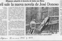 En abril sale la nueva novela de José Donoso  [artículo].