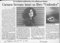 Carmen Serrano lanzó su libro "Umbrales"  [artículo] R. V.