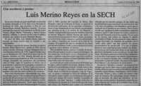 Luis Merino Reyes en la SECH  [artículo].