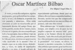 Oscar Martínez Bilbao  [artículo] Miguel Angel Díaz A.