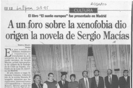 A un foro sobre la xenofobia dio origen la novela de Sergio Macías  [artículo] Ximena Marín.