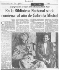 En la Biblioteca Nacional se da comienzo al año de Gabriela Mistral  [artículo].