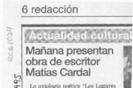 Mañana presentan obra de escritor Matías Cardal  [artículo].