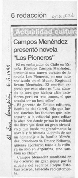 Campos Menéndez presentó novela "Los Pioneros"  [artículo].