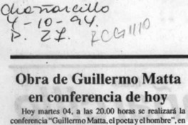 Obra de Guillermo Matta en conferencia de hoy  [artículo].