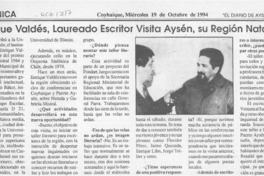 Enrique Valdés, laureado escritor visita Aysén, su región natal  [artículo].