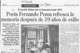 Poeta Fernando Pezoa refresca la memoria después de 19 años de Exilio  [artículo] Roberto Viereck.