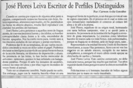 José Flores Leiva escritor de perfiles distinguidos  [artículo] Carmen Avila González.