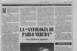 La "Antología de Pablo Neruda"  [artículo] Bernardo Reyes.