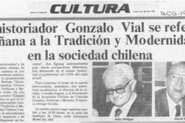 El Historiador Gonzalo Vial se referirá mañana a la tradición y modernidad en la sociedad chilena  [artículo].