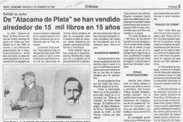 De "Atacama de plata" se han vendido alrededor de 15 mil libros en 15 años  [artículo] Osmán Cortés Argandoña.