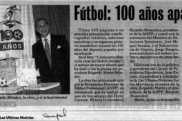 Fútbol, 100 años apasionados  [artículo].