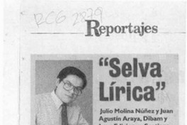"Selva lírica"  [artículo] Milton Aguilar.