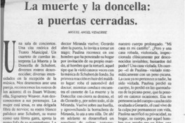La muerte y la doncella, a puertas cerradas  [artículo] Miguel Angel Vidaurre.