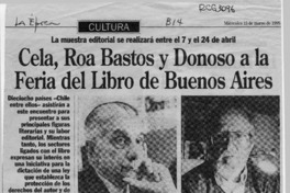 Cela, Roa Bastos y Donoso a la Feria del Libro de Buenos Aires  [artículo] Oscar Martínez.