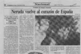 Neruda vuelve al corazón de España  [artículo].