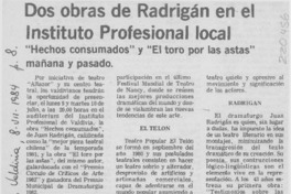 Dos obras de Radrigán en el Instituto Profesional local