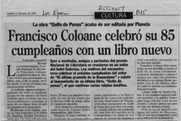 Francisco Coloane celebró su cumpleaños con un libro nuevo  [artículo] Alejandra Gajardo.