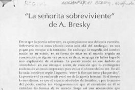 "La señorita sobreviviente" de A. Bresky  [artículo] Manuel Espinoza Orellana.