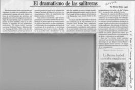 El dramatismo de las salitreras  [artículo] Marino Muñoz Lagos.