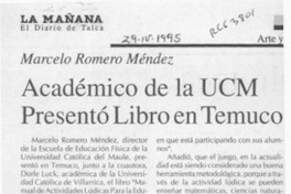 Académico de la UCM presentó libro en Temuco  [artículo].
