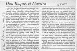 Don Roque, el maestro  [artículo] Claudio Salcedo Robles.