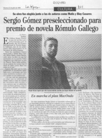 Sergio Gómez preseleccionado para premio de novela Rómulo Gallegos  [artículo].