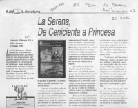 La Serena, de cenicienta a princesa  [artículo].