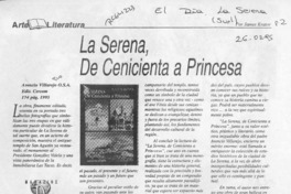 La Serena, de cenicienta a princesa  [artículo].