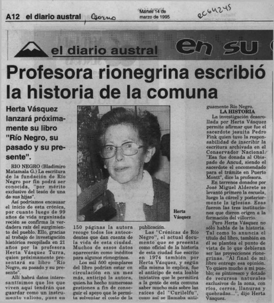 Profesora rionegrina escribió la historia de la comuna  [artículo] Bladimiro Matamala G.