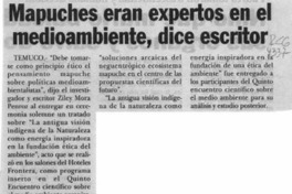 Mapuches eran expertos en el medioambiente, dice escritor  [artículo].