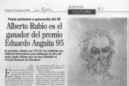 Alberto Rubio es el ganador del premio Eduardo Anguita 95  [artículo] R. V.