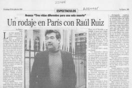 Un rodaje en París con Raúl Ruiz