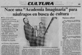 Nace una "Academia imaginaria" para náufragos en busca de cultura  [artículo] Verónica Díaz Fernández.
