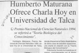 Humberto Maturana ofrece charla hoy en Universidad de Talca  [artículo].
