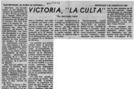 Victoria, "La culta"  [artículo] Abelardo Troy.