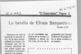 La batalla de Efraín Barquero  [artículo] Lot.