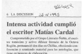 Intensa actividad cumplió el escritor Matías Cardal  [artículo].