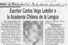 Escritor Carlos Vega Letelier a la Academia Chilena de la Lengua  [artículo].
